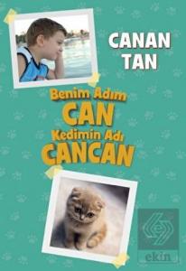 Benim Adım Can Kedimin Adı Cancan