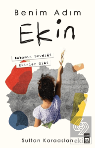 Benim Adım Ekin