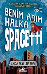 Benim Adım Halka Spagetti