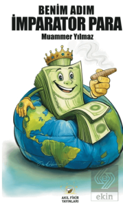 Benim Adım İmparator Para
