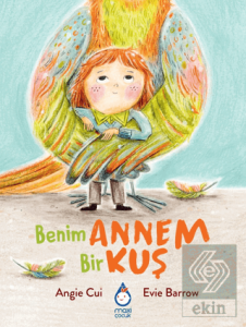 Benim Annem Bir Kuş