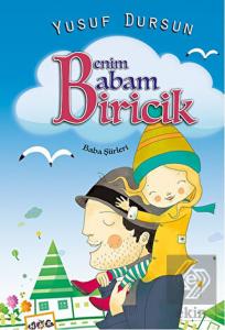 Benim Babam Biricik