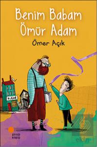 Benim Babam Ömür Adam