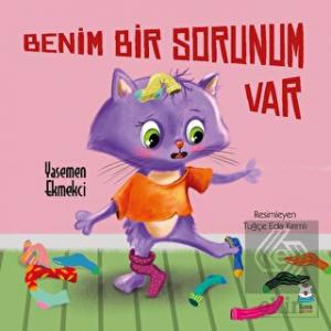 Benim Bir Sorunum Var