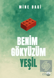 Benim Gökyüzüm Yeşil