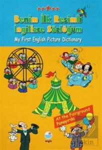 Benim İlk Resimli İngilizce Sözlüğüm