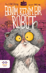 Benim Kedim Bir Robot