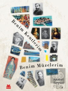 Benim Kentlerim Benim Müzelerim