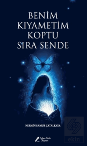Benim Kıyametim Koptu Sıra Sende