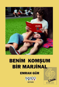 Benim Komşum Bir Marjinal