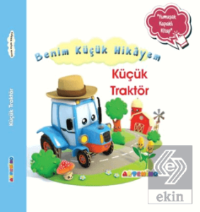Benim Küçük Hikayem Küçük Traktör
