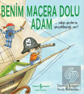 Benim Macera Dolu Adam