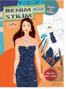 Benim Moda Stilim Defile