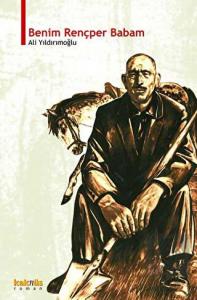 Benim Rençber Babam