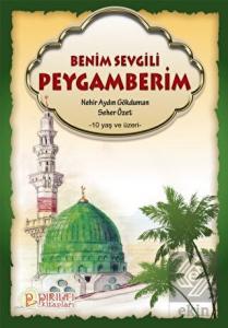 Benim Sevgili Peygamberim