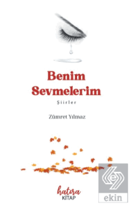 Benim Sevmelerim