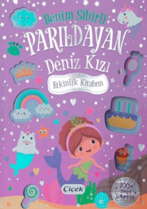 Benim Sihirli Parıldayan Deniz Kızı Etkinlik Kitabım