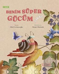 Benim Süper Gücüm Yok Ki!