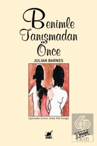 Benimle Tanışmadan Önce