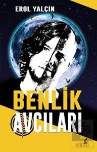 Benlik Avcıları