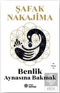 Benlik Aynasına Bakmak