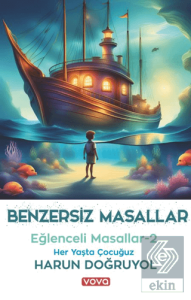 Benzersiz Masallar - Eğlenceli Masallar 2