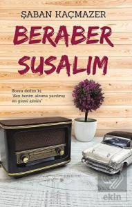 Beraber Susalım
