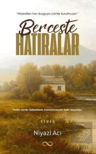 Berceste Hatıralar