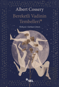 Bereketli Vadinin Tembelleri