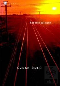 Besbelli Yalnızlık