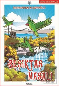 Beşiktaş Masalı