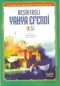 Beşiktaşlı Yahya Efendi (Evliya-010)
