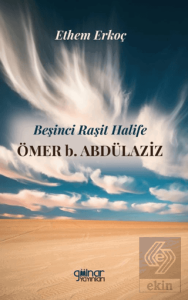 Beşinci Raşit Halife Ömer b. Abdülaziz