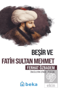 Beşir ve Fatih Sultan Mehmet
