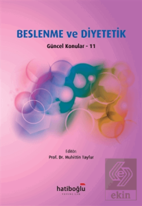Beslenme ve Diyetetik Güncel Konular - 11