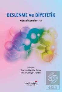 Beslenme ve Diyetetik Güncel Konular - 15