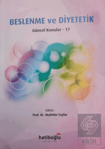 Beslenme ve Diyetetik Güncel Konular - 17