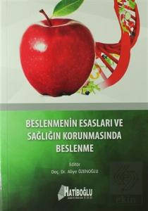 Beslenmenin Esasları ve Sağlığın Korunmasında Besl