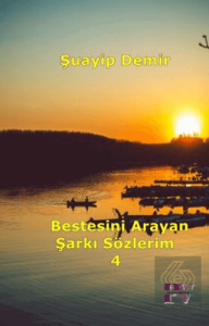Bestesini Arayan Şarkı Sözlerim 4