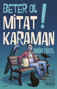 Beter Ol Mitat Karaman!