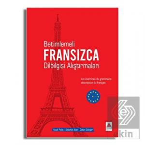 Betimlemeli Fransızca Dilbilgisi Alıştırmaları