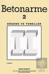 Betonarme 2 - Döşeme ve Temeller