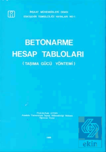 Betonarme Hesap Tabloları Taşıma Gücü Yöntemi