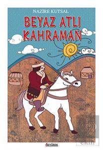 Beyaz Atlı Kahraman