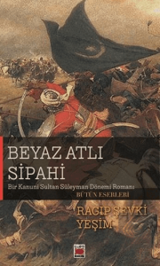 Beyaz Atlı Sipahi