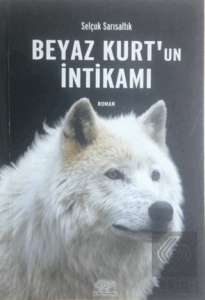 Beyaz Kurtun İntikamı