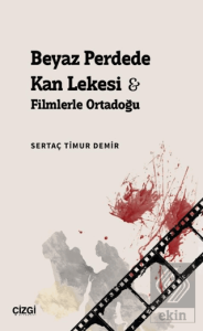 Beyaz Perdede Kan Lekesi