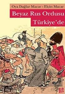 Beyaz Rus Ordusu Türkiye'de