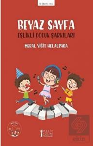 Beyaz Sayfa - Eşlikli Çocuk Şarkıları (CD'li)