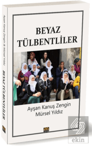 Beyaz Tülbentliler
